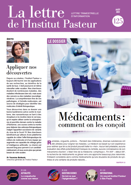 Médicaments : comment on les conçoit ? Lettre de l'Institut Pasteur aout 2024